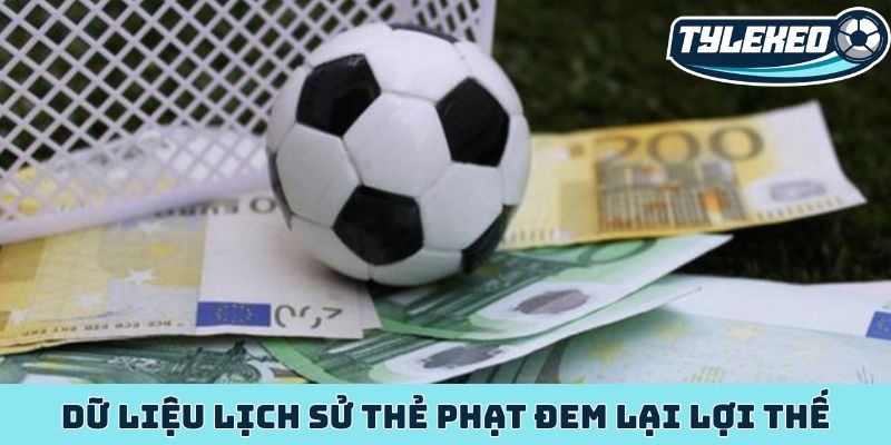 Kèo tài xỉu thẻ phạt khám phá chiến lược chinh phục đỉnh cao 4 Dữ liệu lịch sử thẻ phạt đem lại lợi thế
