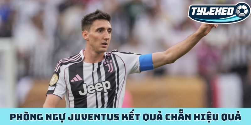 Kèo chẵn/lẻ - Phân tích chiến thuật trong bóng đá hiện đại 3 Phòng ngự Juventus kết quả chẵn hiệu quả